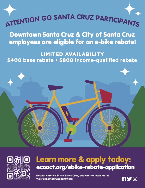 Ebike Rebates Available for Downtown Santa Cruz Employees ! GO Santa